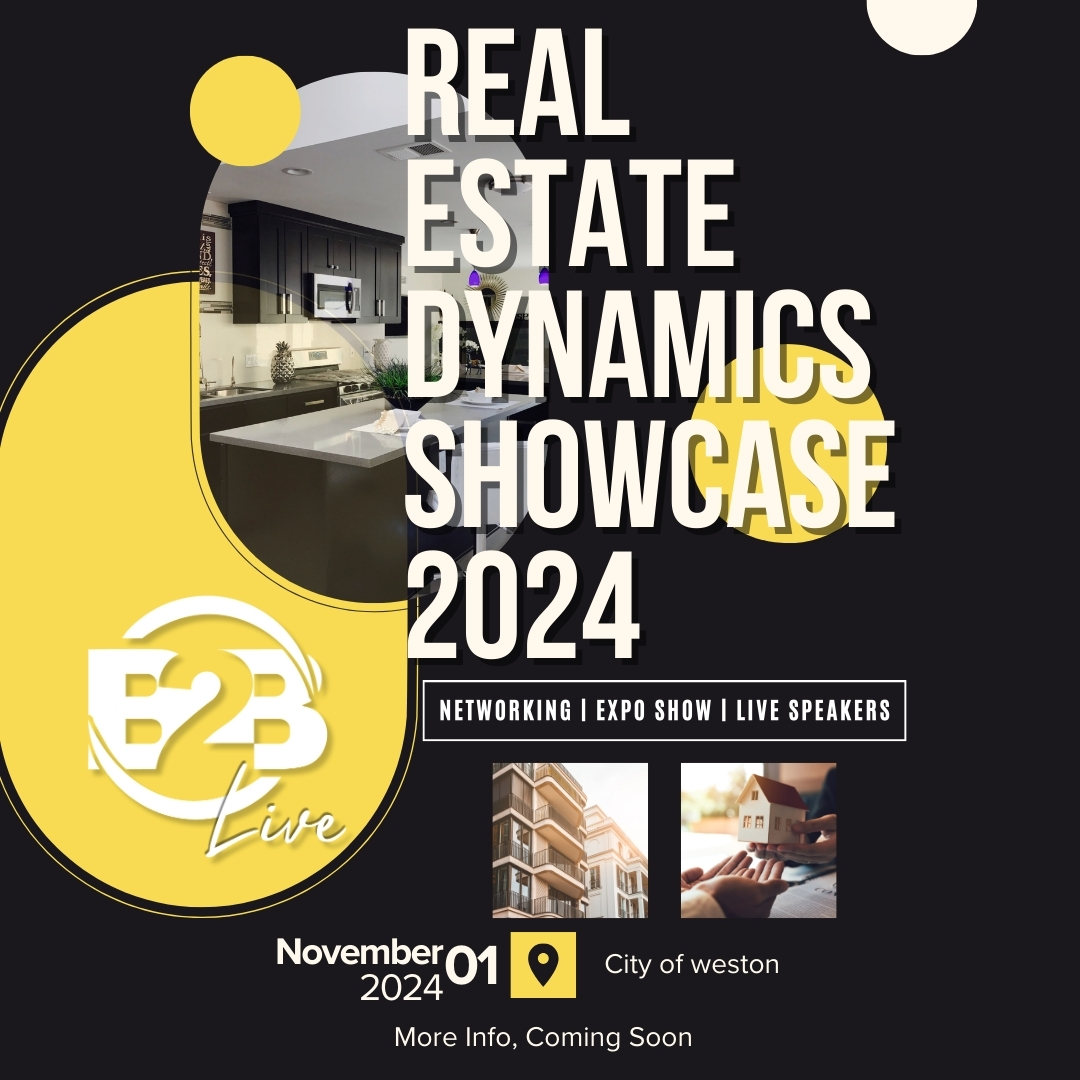 B2B Live: Real Estate Dynamics Showcase 2024