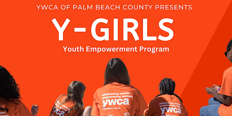 B2B-LIVE: Y-Girls: Youth Empowerment Program Interest Meeting