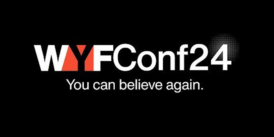 B2b-live: Who You Follow Conference: You Can Believe Again