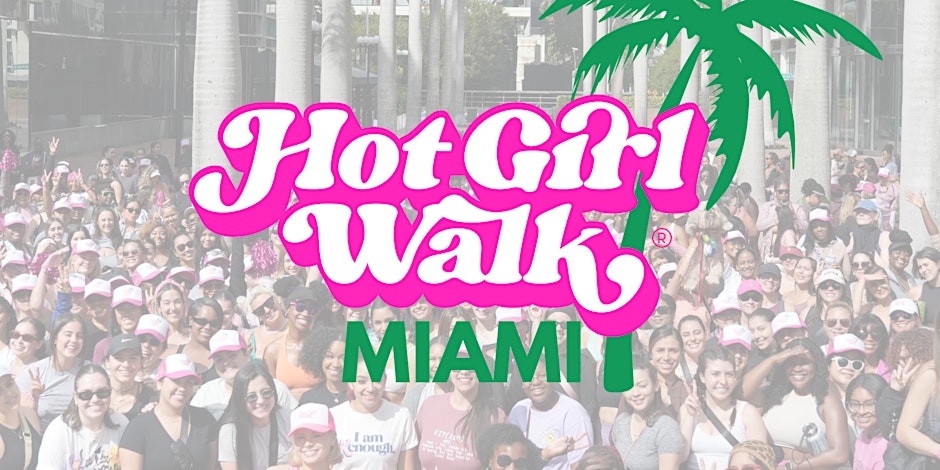 B2b-live: Hot Girl Walk - Miami July 20