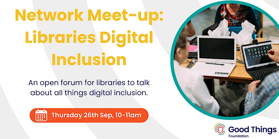 B2b-live: Network Meet-up: Libraries Digital Inclusion