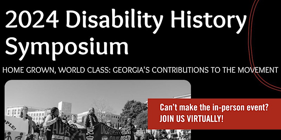 Virtual - 2024 Georgia Disability History Symposium