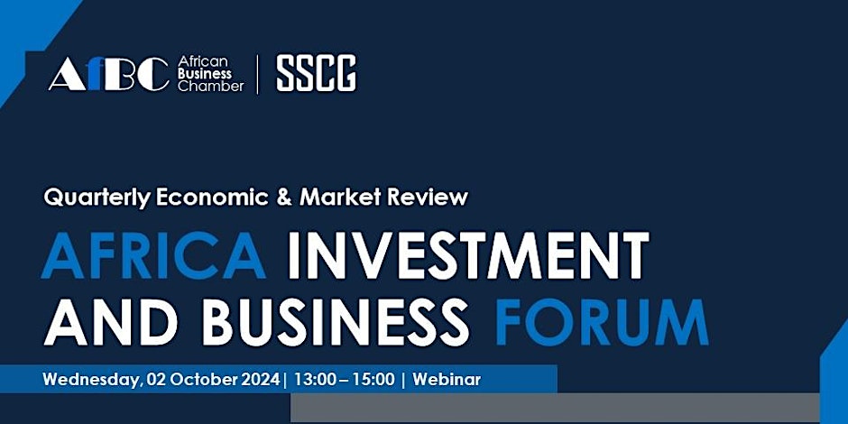 B2B-Live: Africa Investment and Business Forum 2024 - Quarterly Review