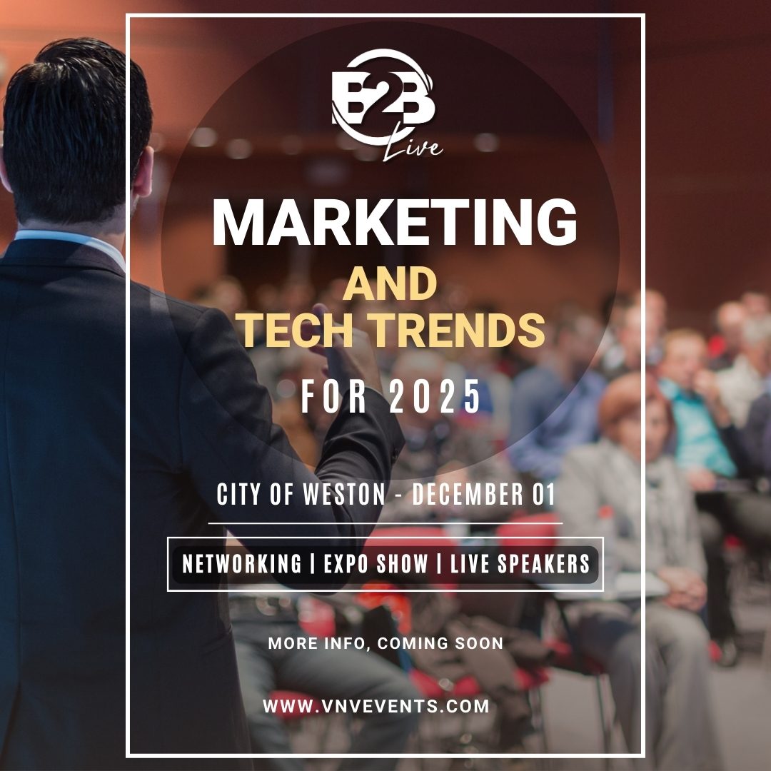 B2B Live: Marketing & Tech Trends for 2025 - Navigating the Future of Business